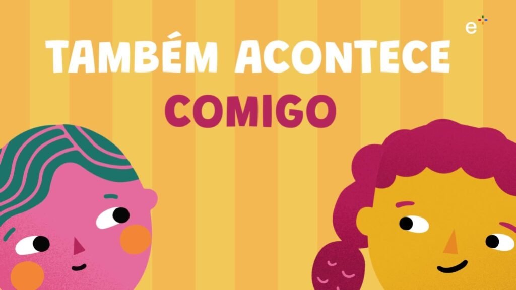 Também acontece comigo – A Mi También Mi Pasa